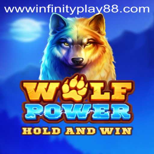 Discovering the Thrilling Adventure of WolfPower at InfinityPlay88